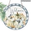 2D Flat, 1pc Round Aluminum Hanging Sign, "Welcome" Pumpkins Grey Autumn Metal Sign, Farmhouse Front Porch Yard Patio Home Autumn Wall Decor