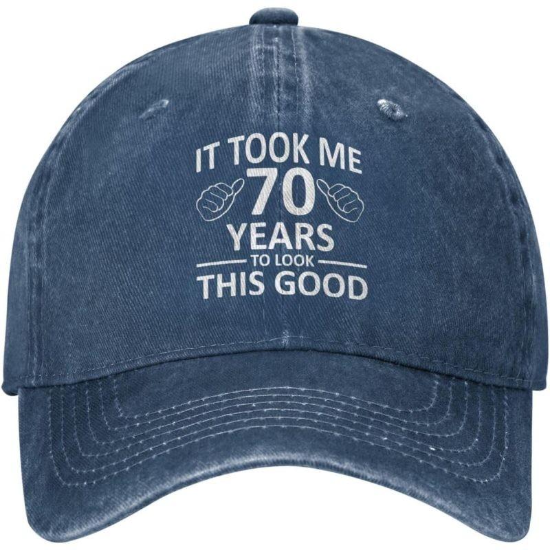 It Took Me 70 Years to Look This Good Baseball Cap Cotton Adjustable Casual Hat Unisex Can Be Adjusted темно-синий