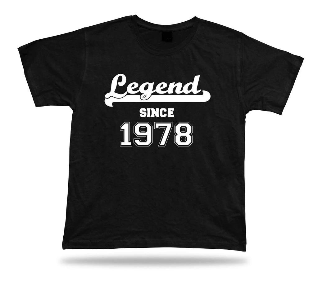 Printed T shirt tee Legend since 1978 happy birthday present gift idea unisex