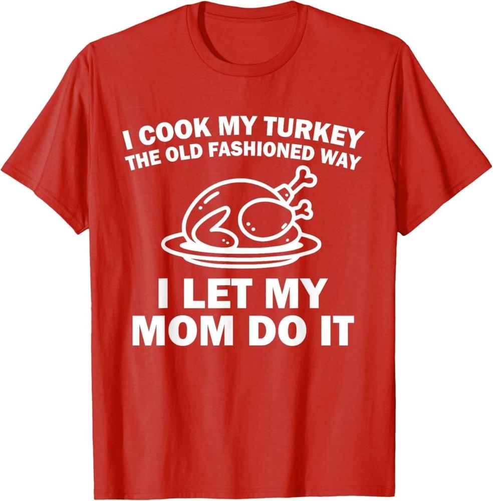 Я готовлю индейку по-старинке Я позволяю маме это сделать Футболка 2XL