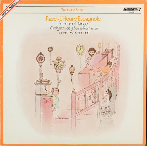 LP Record MAURICE RAVEL , ERNEST ANSERMET , S - L'Heure Espagnole R23249 London Records 1977 US Classical Used