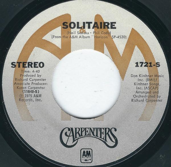 

7inch Record CARPENTERS - Solitaire 1721S A&M Records 1975 US Pop Used