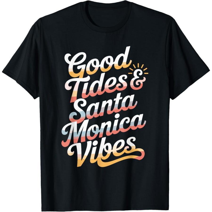Good Tides design Santa Monica beach vibes T-Shirt S