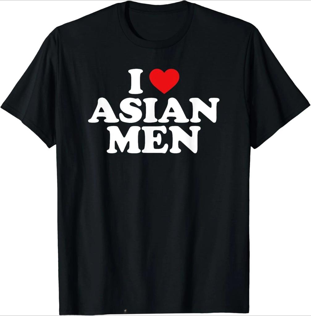 I Love Asian Men T-Shirt