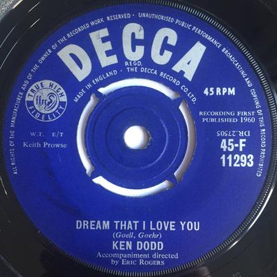 7-tommers Plate KEN DODD - Dream That I Love You 45F11293 Decca 1960 UK Pop Brukt