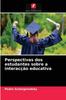 Cartea Perspectivas Dos Estudantes Sobre a Interaccao Educativa