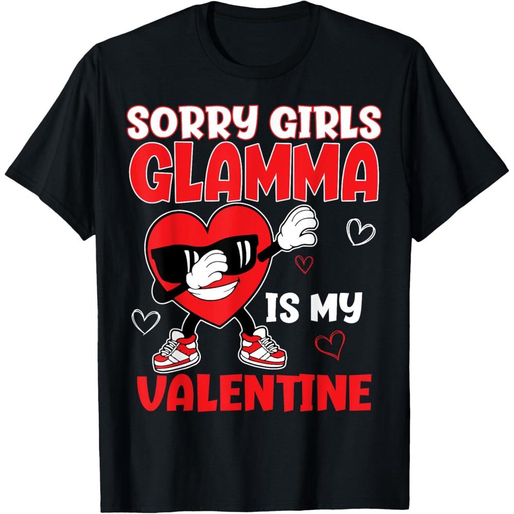 Sorry Girls Glamma Is My Valentine Toddler Valentines Boys T-Shirt S чёрный