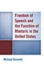 The Freedom of Speech and the Function of Rhetoric In the United States Book