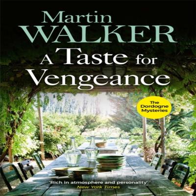A Taste for Vengeance by Martin Walker Paperback Book 9781786486158