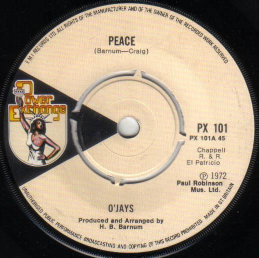

7inch Record O JAYS - Peace PX101 Power Exchange 1974 UK Soul/Funk Used