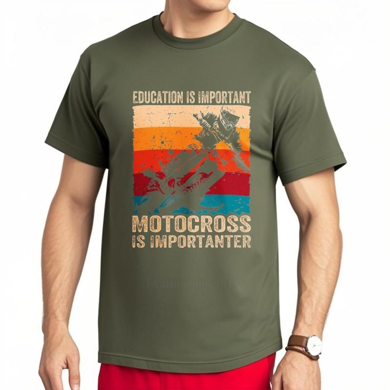 Casual summer Unisex t shirt Education Is Important Motocross Is Importanter Short Sleeve Rock O Neck Teeshirt men t shirt
