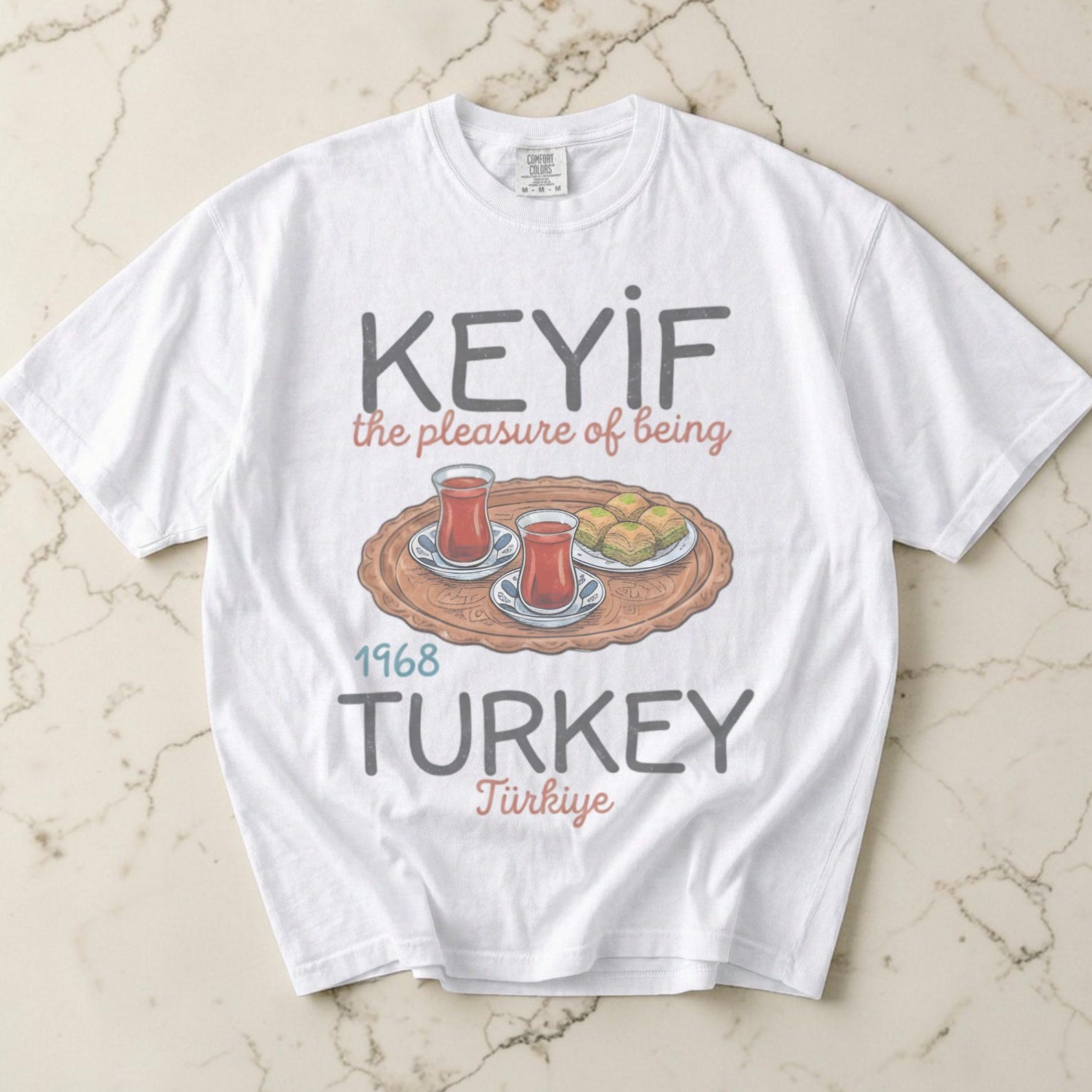 Keyif Turkey Shirt, Turkish Tea Shirt Unisex, Comfort Colors Tee, Türkiye Gift, Baklava Shirt, Travel Lover Gift, Turkish Culture Tee 2XL