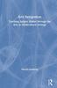 Grāmata Arts Integration : Teaching Subject Matter Through the Arts In Multicultural Settings