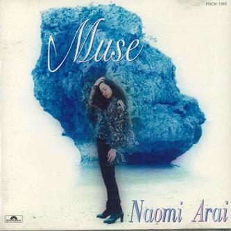 

CD NAOMI ARAI - Muse POCH1383PROMO POLYDOR Japan Japanese Pop/Rock Used