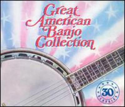 CD GREAT AMERICAN BANJO COLLECTION - Great American Banjo Collection CD1785 CMH Records US Country Used