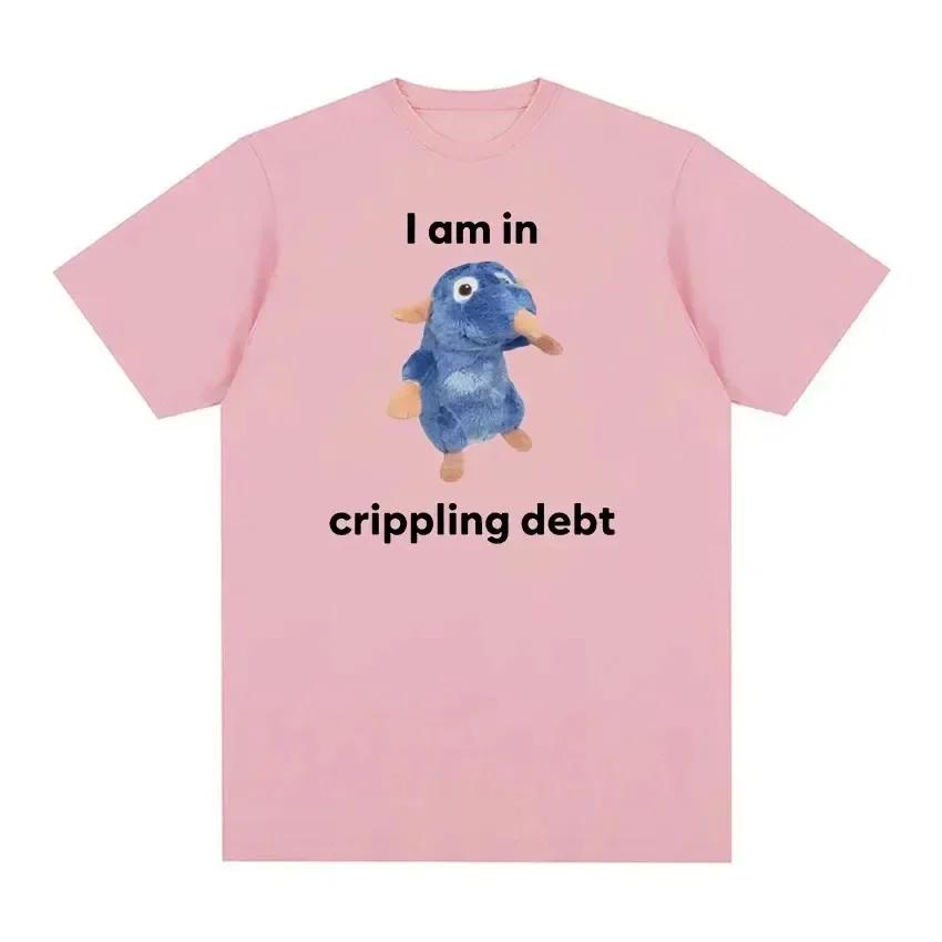 I Am In Crippling Debt Rat Plush Funny Printed T Shirt Women Casual Fashion T-shirts Shortsleeve Roundneck Clothing