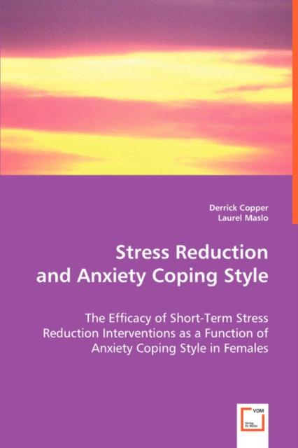 The Stress Reduction and Anxiety Coping Style Book