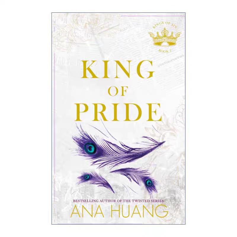 King of Pride: English Version by Huang Ana, Author of the Twisted Series No