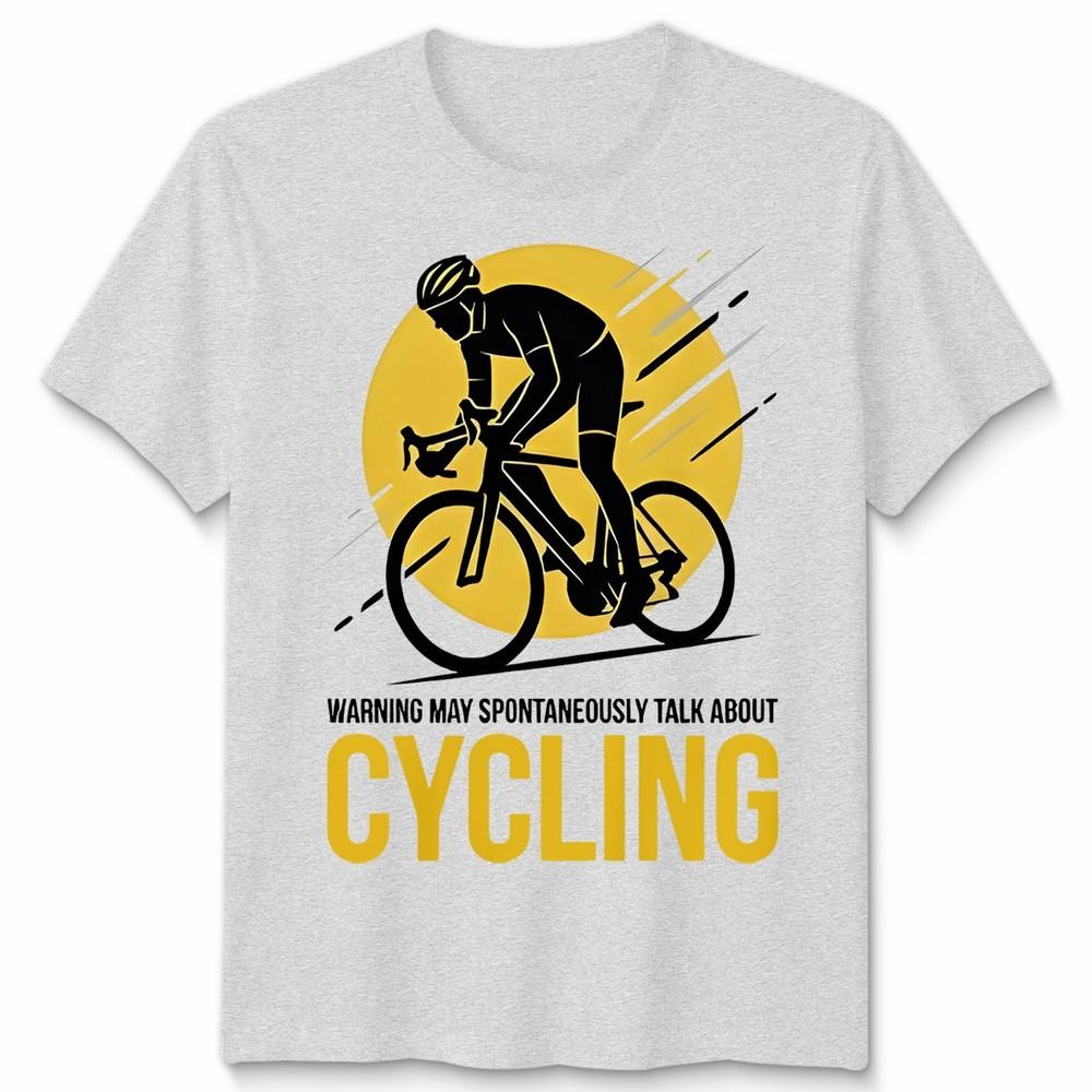 May Spontaneously Talk About Cycling Unisex T Shirt Novelty Gift Biker Cyclist