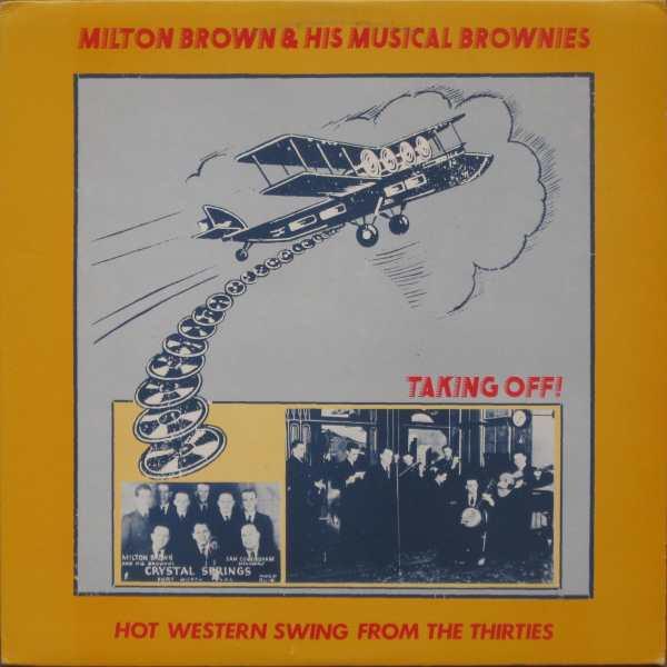 

LP Record MILTON BROWN & HIS BROWNIES - Taking Off STR804 String Records 1977 UK Blues Used
