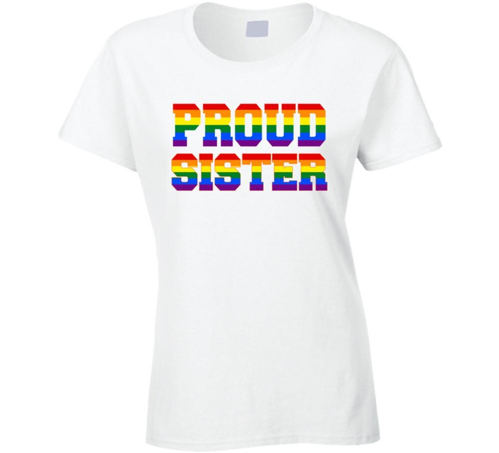 

Proud Sister Lgtbq T Shirt XL