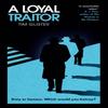 A Loyal Traitor by Tim Glister Paperback Book 9780861541683