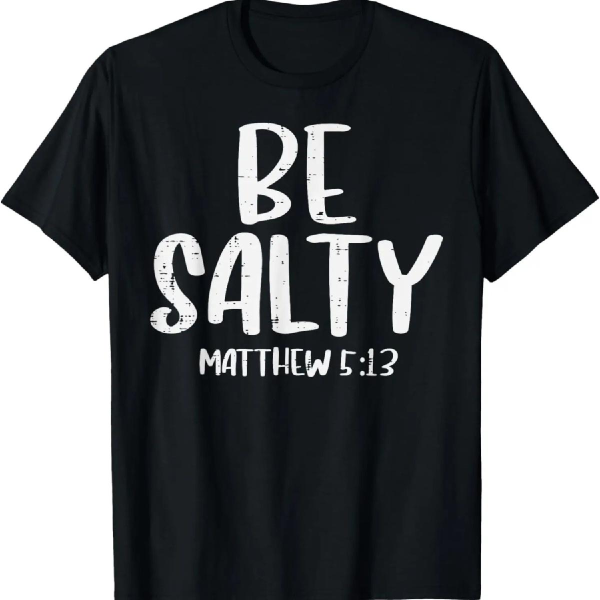 Будьте солью Матфея 5_13 Библейский стих Бог Иисус Вера Христианская футболка XXXXXL разноцветный