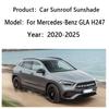 Dla Mercedes-Benz GLA H247 2020~2025 Szyberdach Osłona Szyberdachu Adsorpcja Elektrostatyczna Osłony Ochrona Przeciwsłoneczna Akcesoria Samochodowe