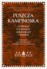 Kampinos Forest. Stories About Dunes, Marshes, and Pines.