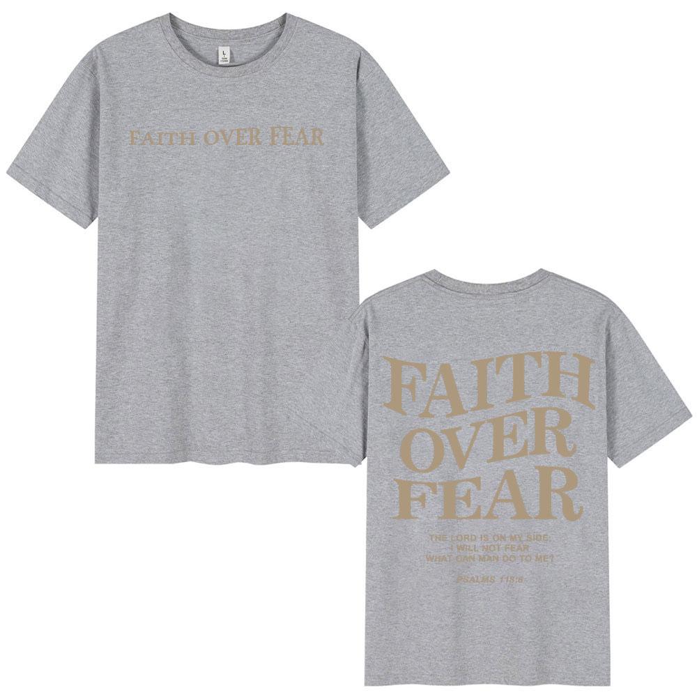 Faith Over Fear Christian Bible Verse TShirts Unisex Unisex Fashion ONeck Short Sleeve TShirt Summer Casual 100Cotton T Shirts