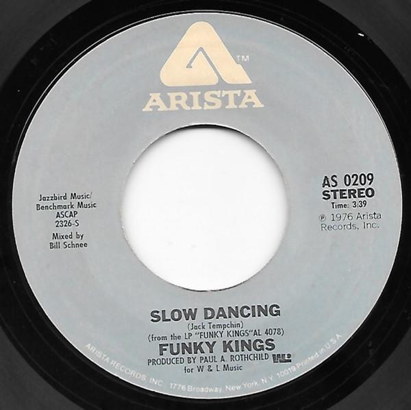 

7inch Record FUNKY KINGS - Slow Dancing AS0209 Arista 1976 US Rock Used