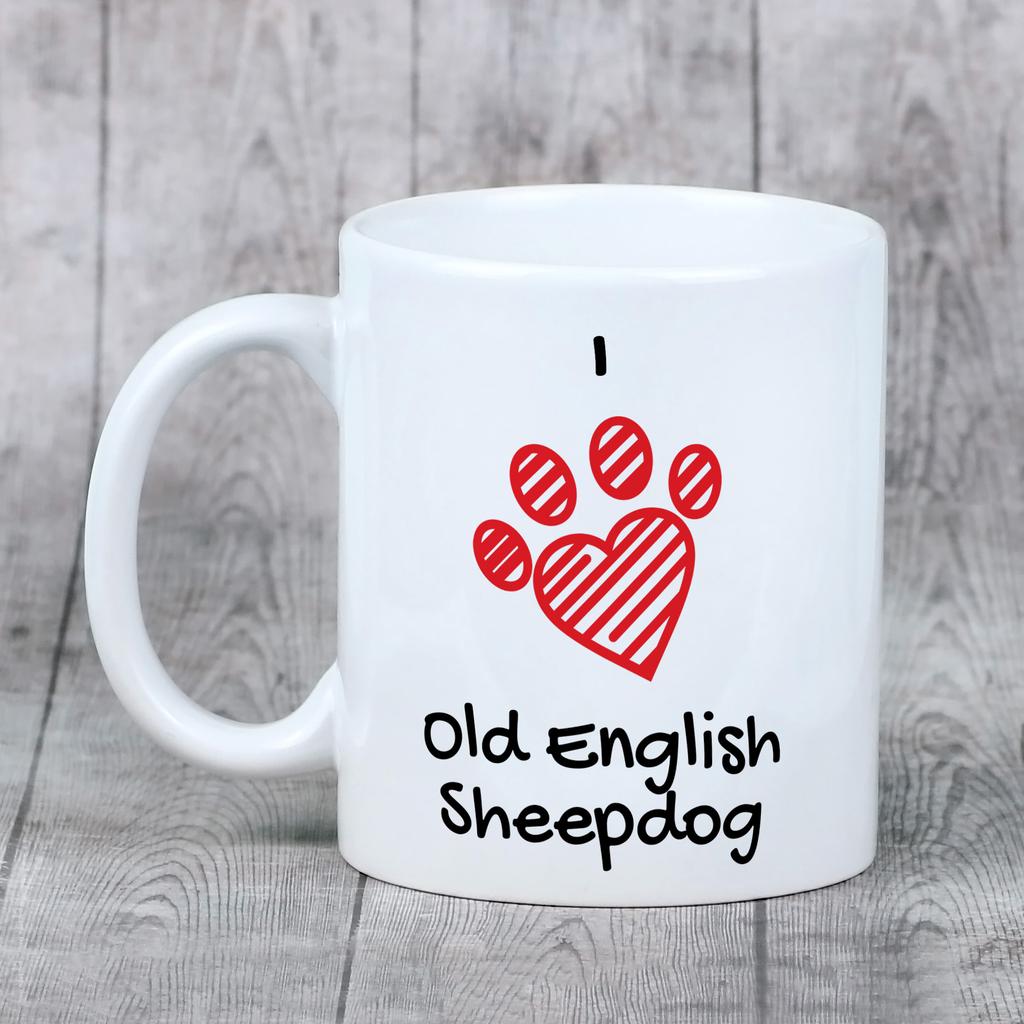 Old English Sheepdog - Cup with a Dog, Cute Cup with Graphics, a Gift with Your Photo from the Art-Dog Brand