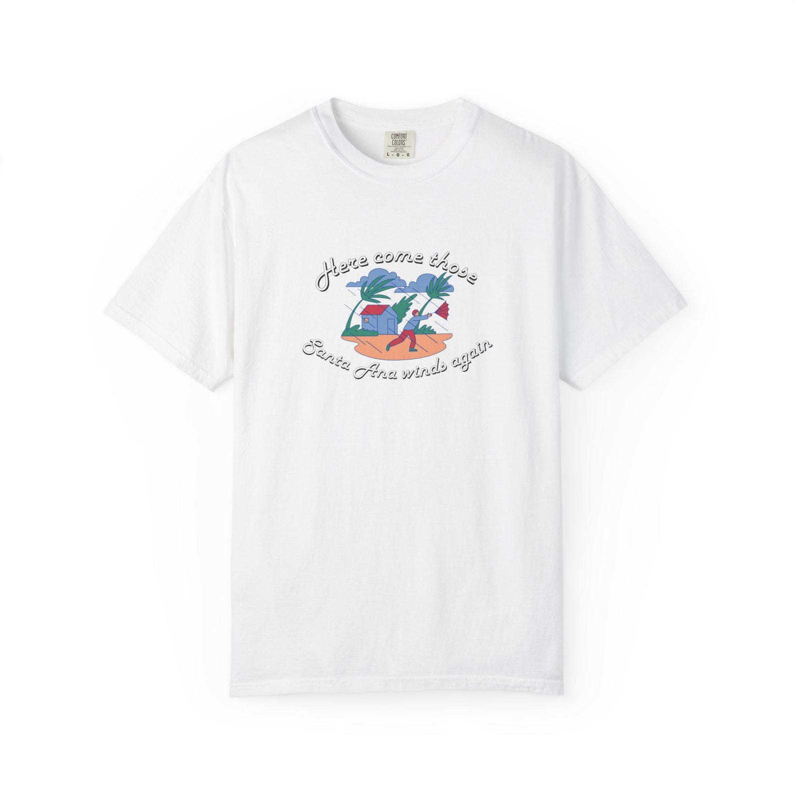 Babylon Sisters Santa Ana Winds Steely Dan Unisex Garment-Dyed T-shirt 4XL
