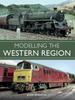 The Modelling the Western Region Book