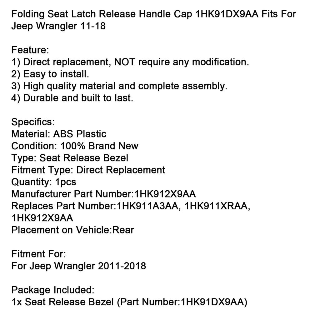 Tappo Maniglia Rilascio Fermo Sedile Pieghevole 1HK91DX9AA Adatto Per Jeep Wrangler 11-18