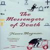 The Messengers of Death by Pierre Magnan Paperback Book 9780099470199