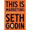 This Is Marketing Taschenbuch von Seth Godin UKN849