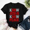 Christian FaithBased TShirt Know Jesus Know Peace Shirt Unisex Women Tops Oversized Tees Camisetas Aesthetic Vintage Clothes