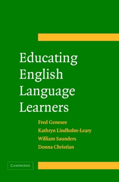 The Educating English Language Learners : A Synthesis of Research Evidence Book