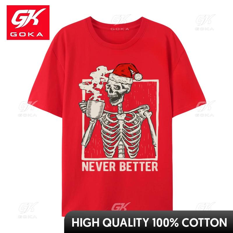 

Christmas Shirts for Women Never Better Skeleton Funny Skull TShirt Unisex Fashion Tshirts Birthday Alternative Tshirt Cool Tees S