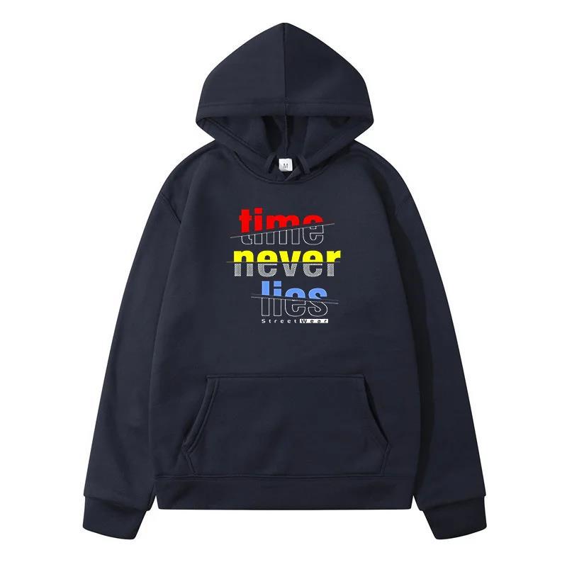 Time Never Lies Hoodie Men Women Sweatshirt Print Universal Street Clothing Hip-hop Style Autumn Winter Fashion Top Clothes
