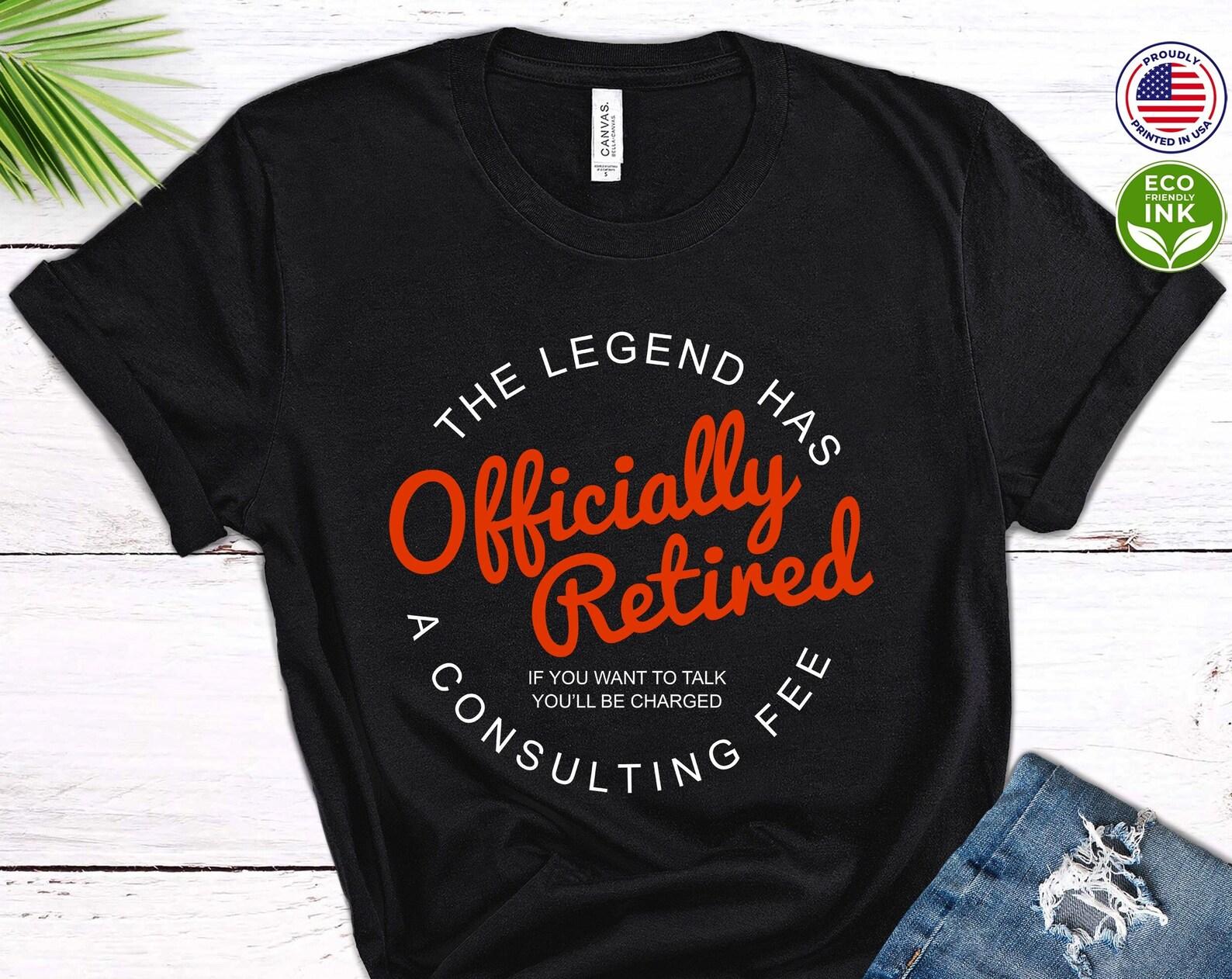 Officially Retired Shirt: Unisex Retirement Gift L