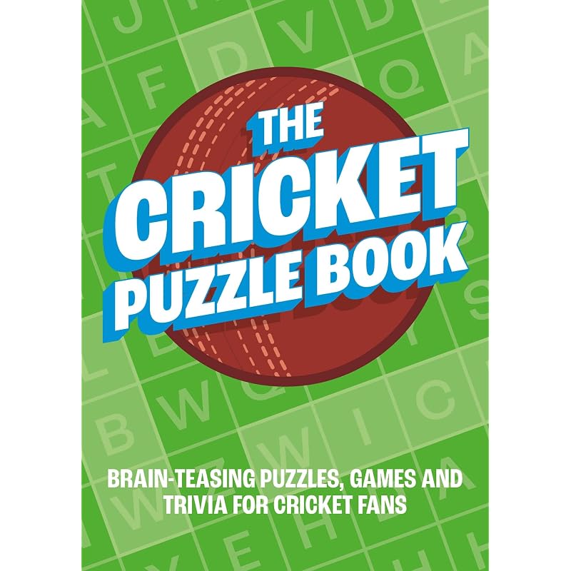The Cricket Puzzle Book: BrainTeasing Puzzles, Games and Trivia for Cricket Fans