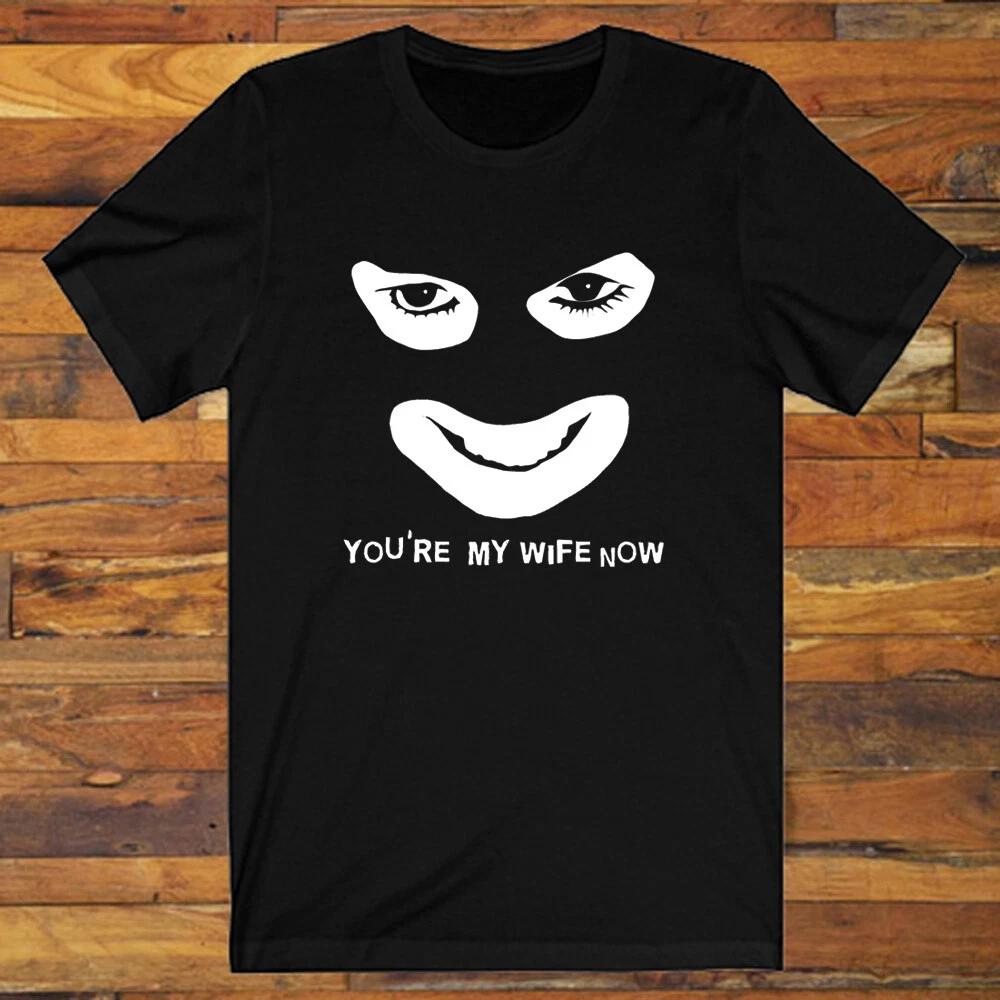 League of Gentlemen You re My Wife Now Men s Black S-5XL XL