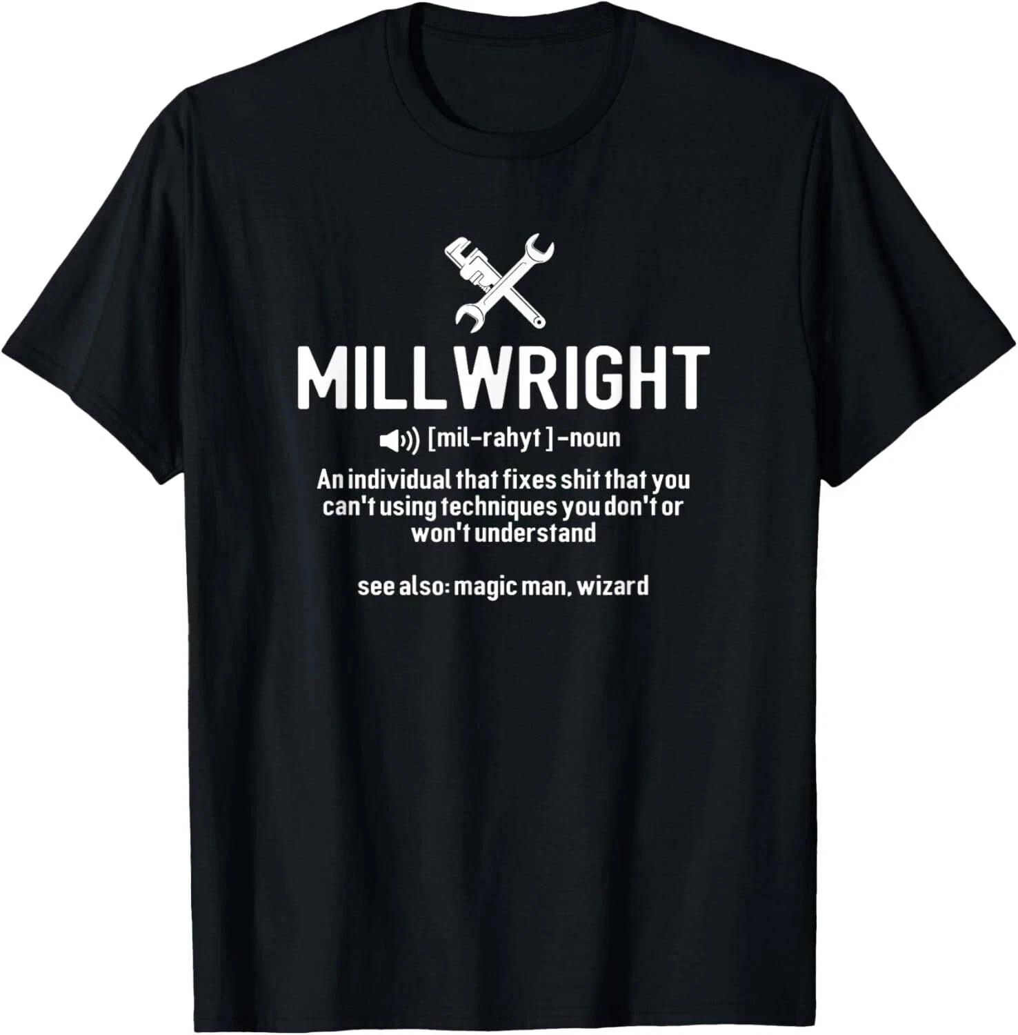 millwright Definition, millwright T-Shirt S