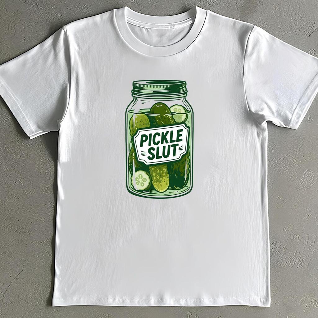 Pickle Slut Shirt - Funny Vintage Jar T-Shirt - Foodie Humor Gift