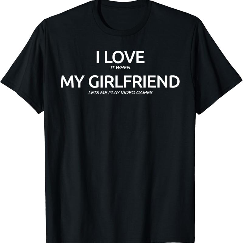 

I Love It When My Girlfriend Lets Me Play Video Games T Shirt S разноцветный