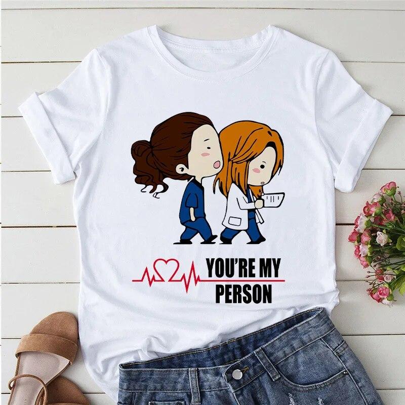 2023 Summer T-shirts Women Greys Anatomy You're My Person Graphic Lady T Shirts Kawaii Clothing Short Sleeve Female Tshirt Tops