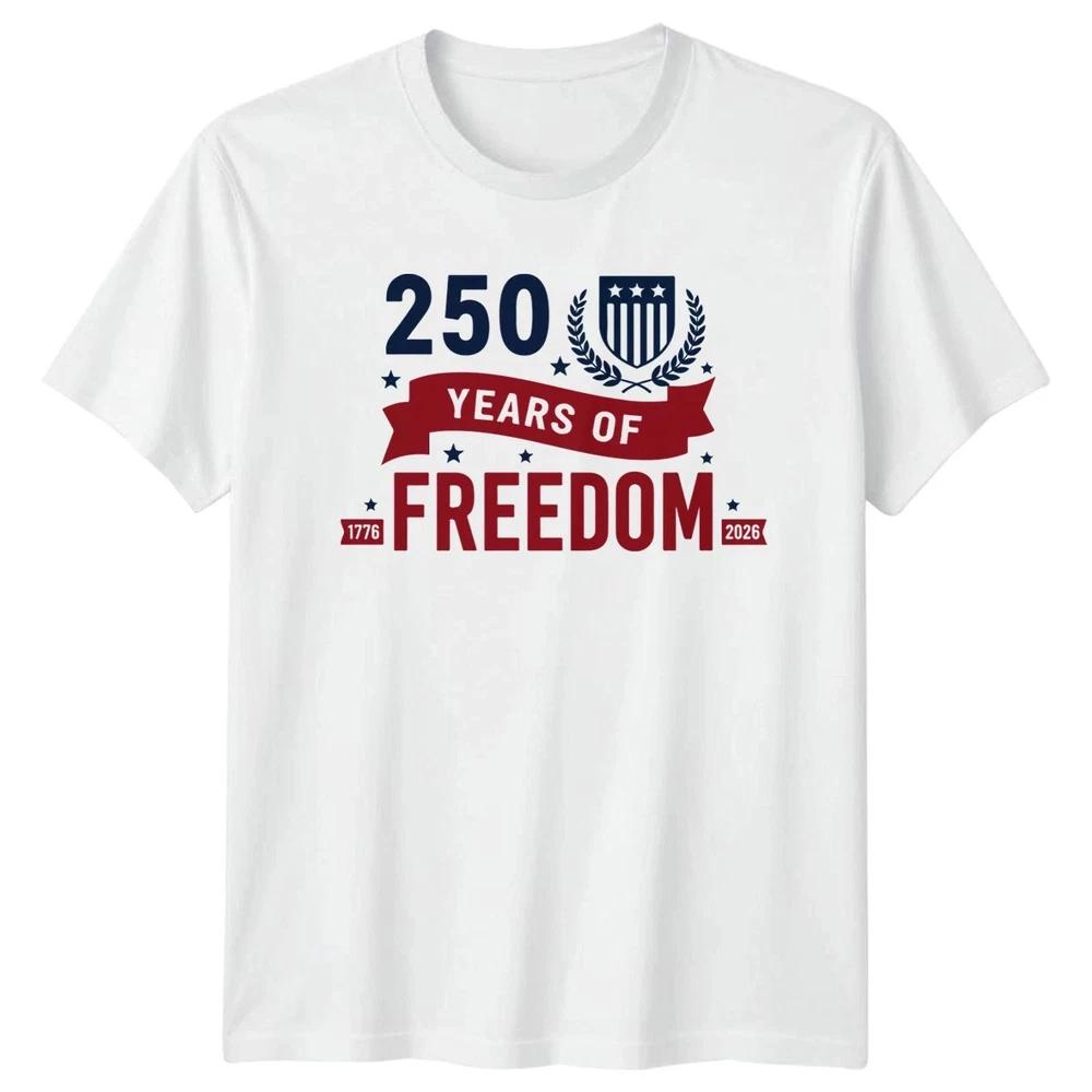 250 Years Of Freedom 1776 Unisex T Shirt 4th Of July Gift S