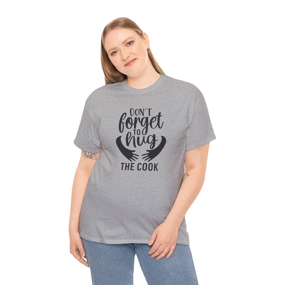 

Kitchen Addict T-Shirt – Cooking Lover Chef Foodie Don t forget to hug the cook 2XL